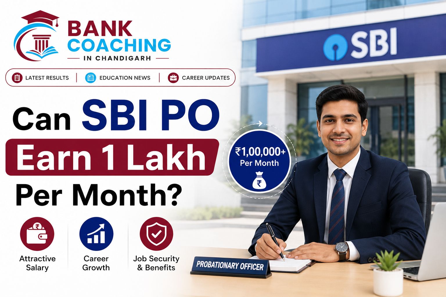 SBI PO Earn 1 Lakh Per Month
