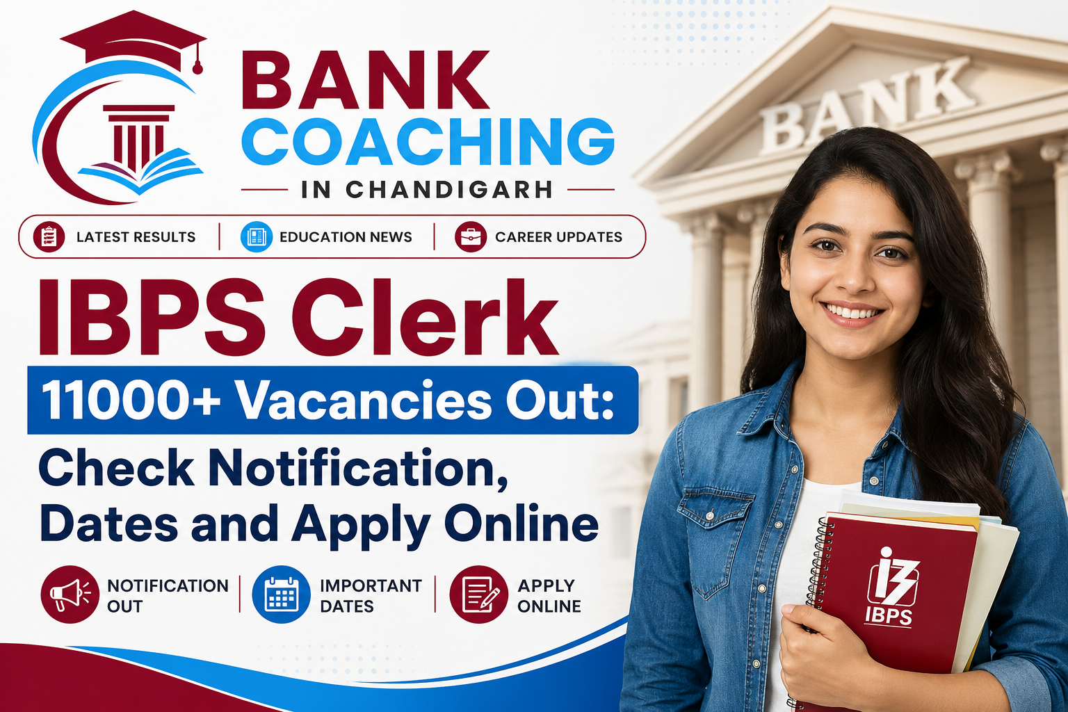 IBPS Clerk Notification 2026 Out